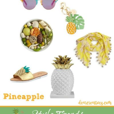Style Trends Tropical, Pineapple For You And Your Home
