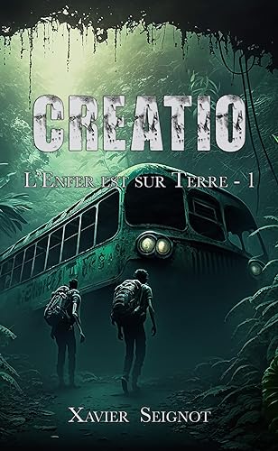 Creatio: Thriller Fantastique Épouvante (Trilogie t. 1) (French Edition)