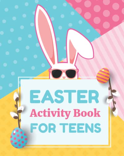 Easter Activity Book For Teens: Fun and Stress Relieving Easter