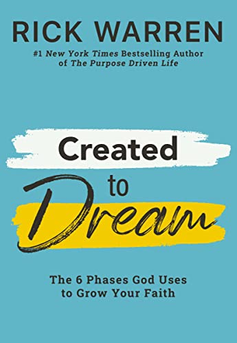 Created to Dream: The 6 Phases God Uses to Grow