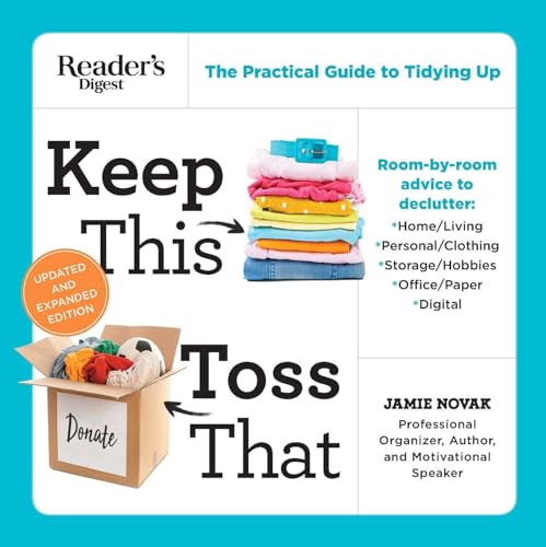 Keep This Toss That - Updated and Expanded: The Practical