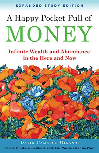 A Happy Pocket Full of Money, Expanded Study Edition: Infinite