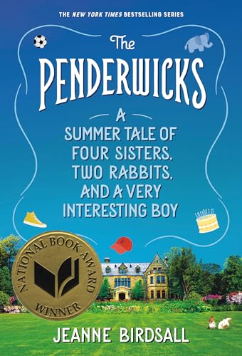 The Penderwicks: A Summer Tale of Four Sisters, Two Rabbits,