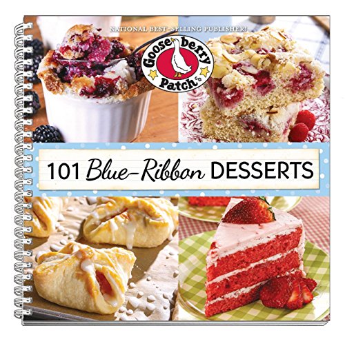 101 Blue Ribbon Dessert Recipes (101 Cookbook Collection)