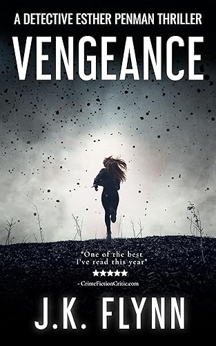Vengeance: A Detective Esther Penman Thriller (The Detective Esther Penman