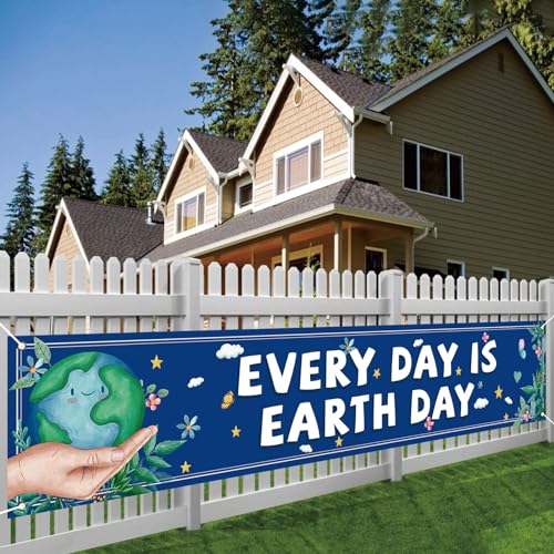 Blue Every Day Is Earth Day Banner for Fence April