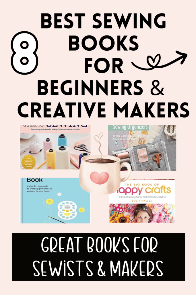 8 sewing books for beginners and creative makers. DearCreatives.com