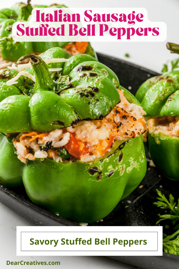 Savory Stuffed Bell Peppers A delicious and easy recipe for stuffed bell peppers - Italian sausage, rice, mushrooms, onions, garlic...Easy Recipe at DearCreatives.com