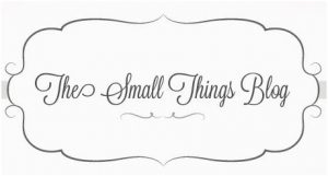 The Small Things Blog