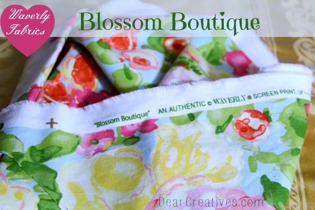 Waverly Fabrics, Blossom Boutique, DearCreatives.com, Theresa Huse 2013