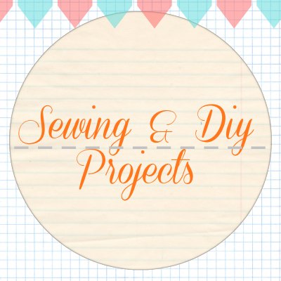 sewing and diy projects