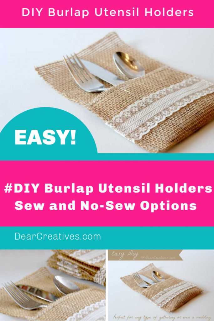 DIY Burlap Utensil Holders - Burlap and Lace Utensil holder tutorial sew and no-sew options make this an easy project that anyone can make! Great for table settings, weddings and events...DearCreatives.com #DIY