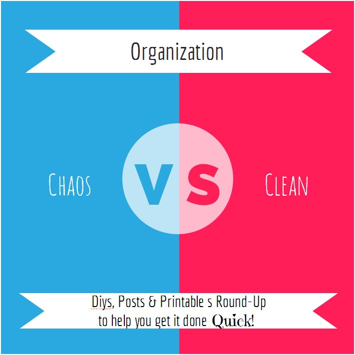 Clean It! Organize It! Check it Off! DIY Organization & Printable Round-Up