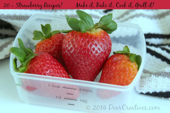 Make It Bake It Cook It Grill It: Sweet Delicious Strawberry #Recipes