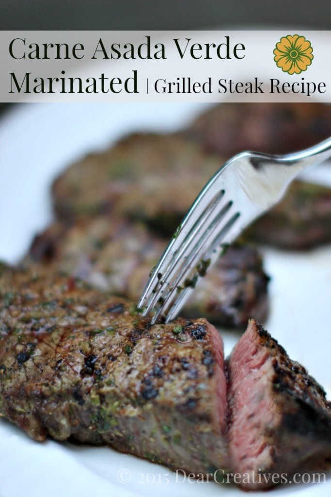 Grilled Recipe| Grilled Steak |Carne Asada Verde 