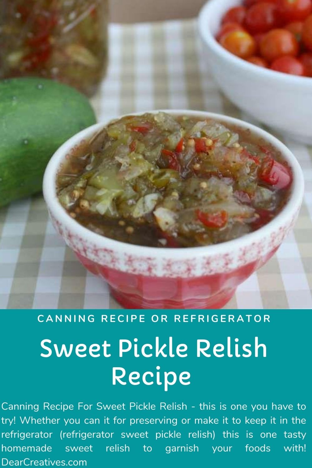 Canning Recipe Sweet Pickle Relish Recipe (Or Refridgerator)