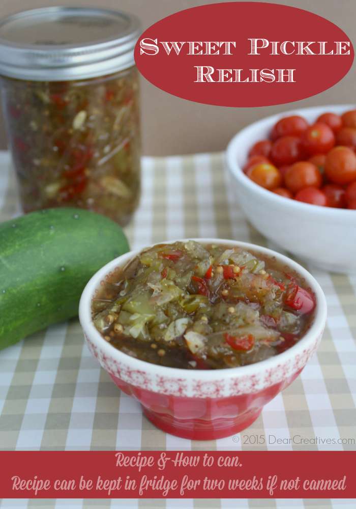 Canning Recipe Sweet Pickle Relish 