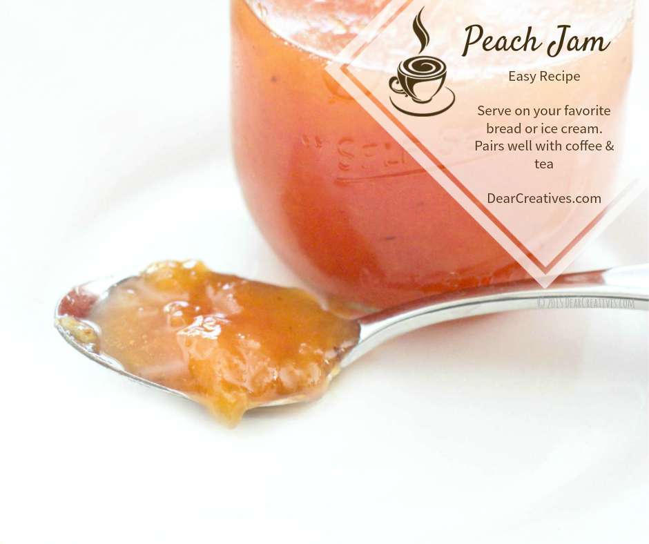 Easy Canning Recipes | Peach Jam And Honey Spiced Peach