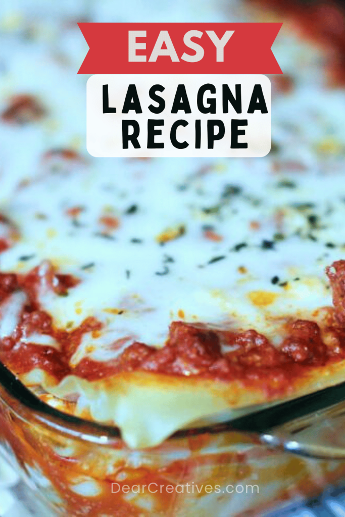 homemade lasagna just pulled from the oven with melty mozzarella cheese and a hearty meat sauce. with a banner text saying easy lasagna recipe.