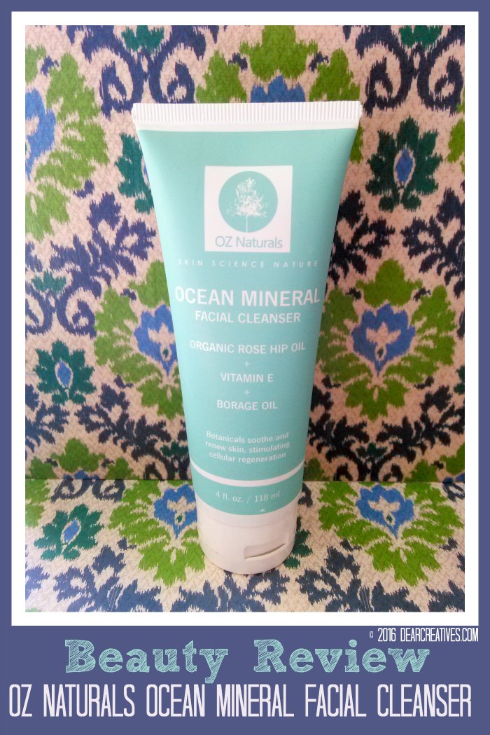 Beauty Review | OZ Naturals Ocean Mineral Facial Cleanser