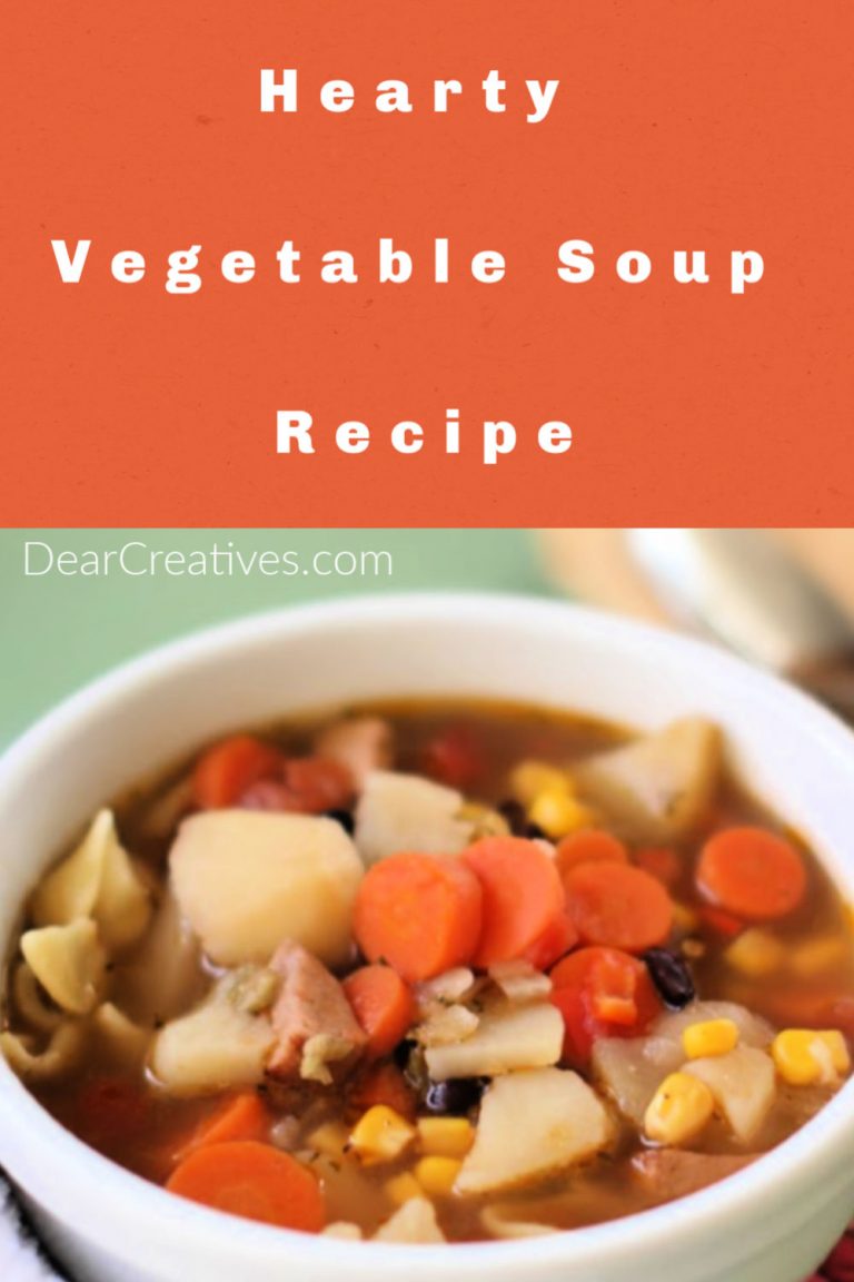 Hearty Vegetable Soup With 3 Variations That Is Easy To Make!