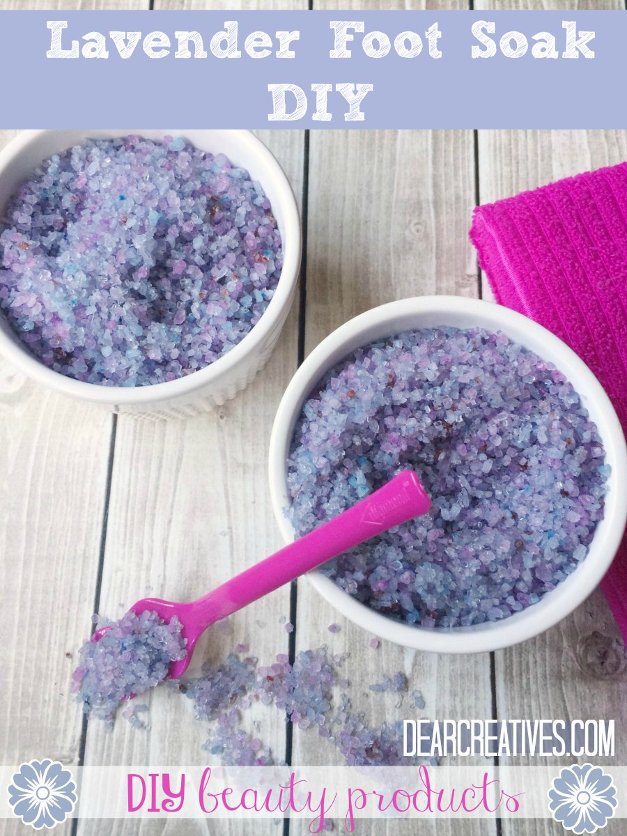 Beauty Tips Lavender Foot Soak And Foot Scrub DIY