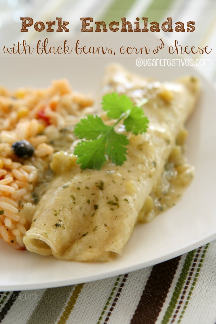 Pork Enchiladas With Black Beans Corn And Cheese Recipe