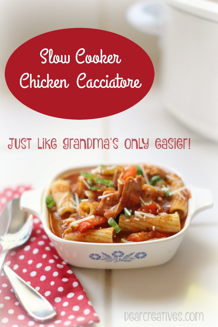 Easy Recipes Slow Cooker Chicken Cacciatore This recipe tastes just like grandma's but, only takes 10 minutes to prep and finishes cooking in the slow cooker. The chicken is tender. Serve over pasta noodles.