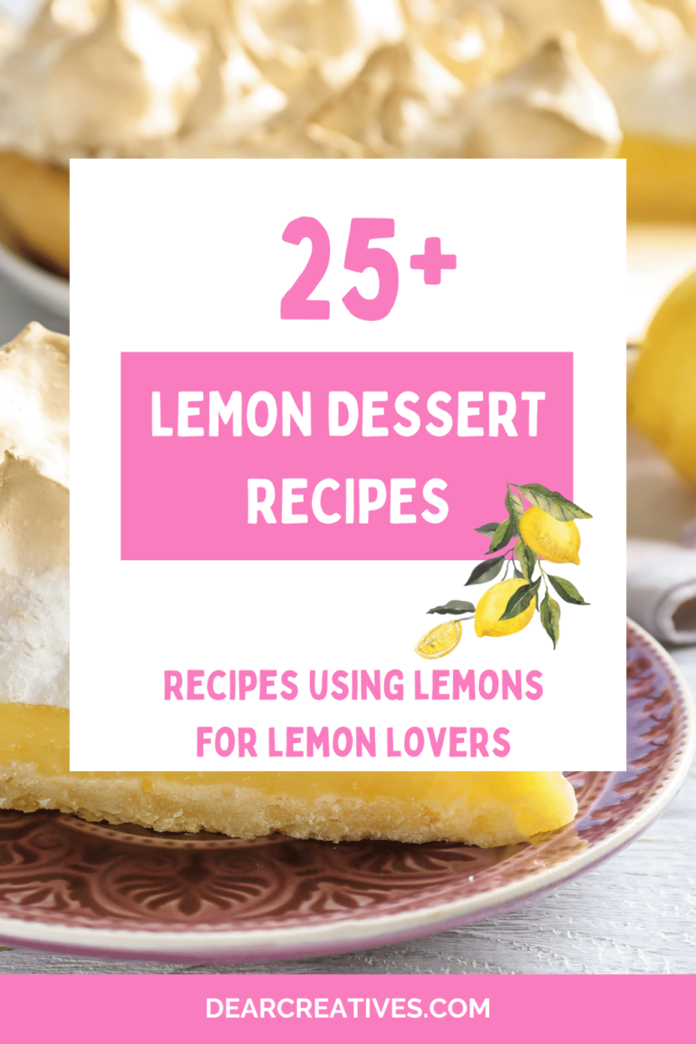 25+ Lemon Dessert Recipes For Lemon Lovers!