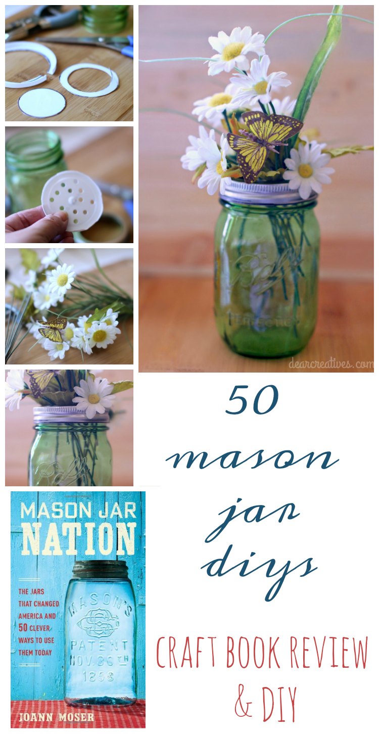 Mason Jar Nation 50 Mason Jar DIY Craft Projects!