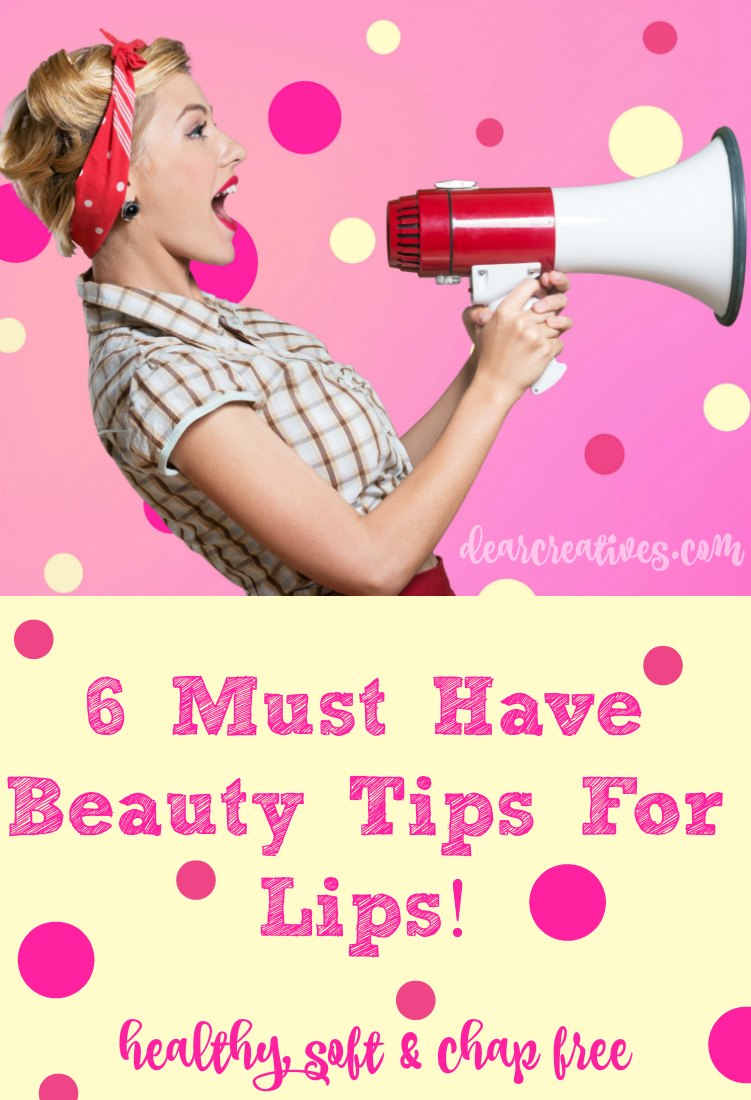 Pucker Up! 6 Must Have Beauty Tips For Your Lips!