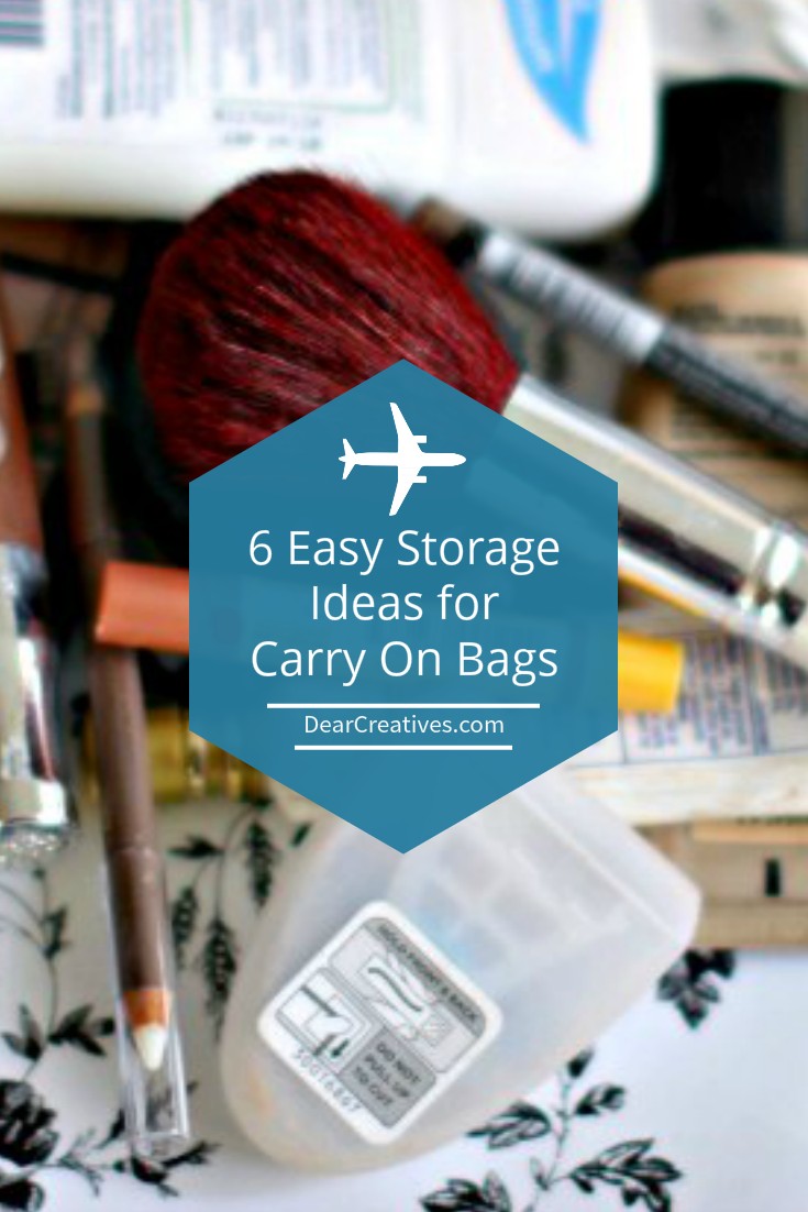 6 Easy Storage Ideas And Tips For Packing Your Carry On Bags!