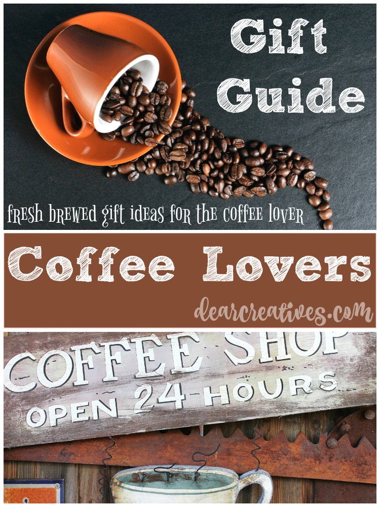 Gift Guide Coffee Lovers Fresh Brewed Gift Ideas For Coffee Lovers. This gift guide is perfect for anyone who loves coffee many ideas to choose from.