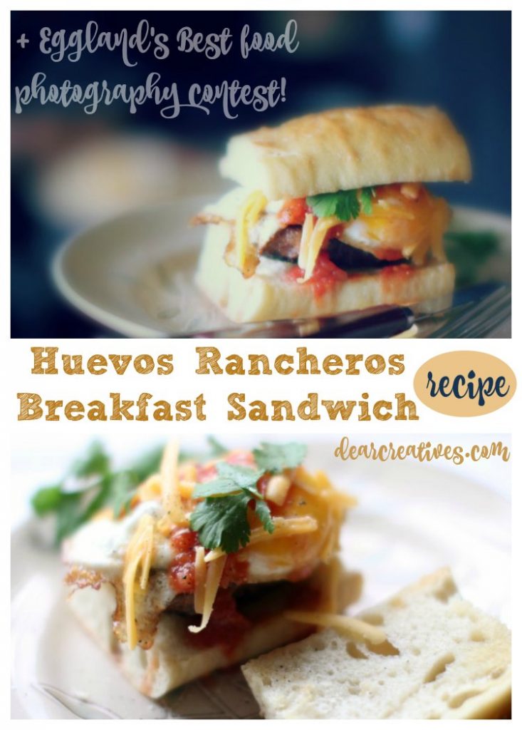 Food Photography Eggland's Best Foodtography Contest and huevos rancheros breakfast sandwich recipe and how to cook eggs.