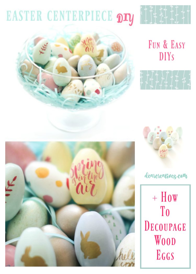 How To Create A Spring Centerpiece + Decoupaged Wood Eggs DIY