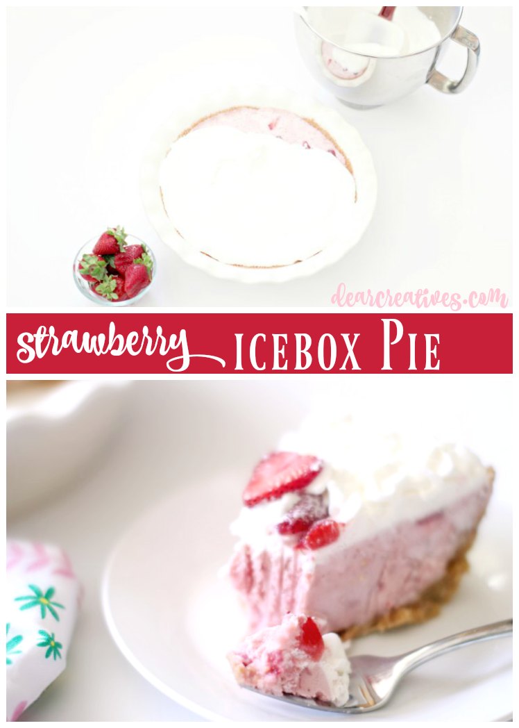 Strawberry Icebox Pie No bake desserts strawberry icebox pie with graham cracker crust DearCreatives.com