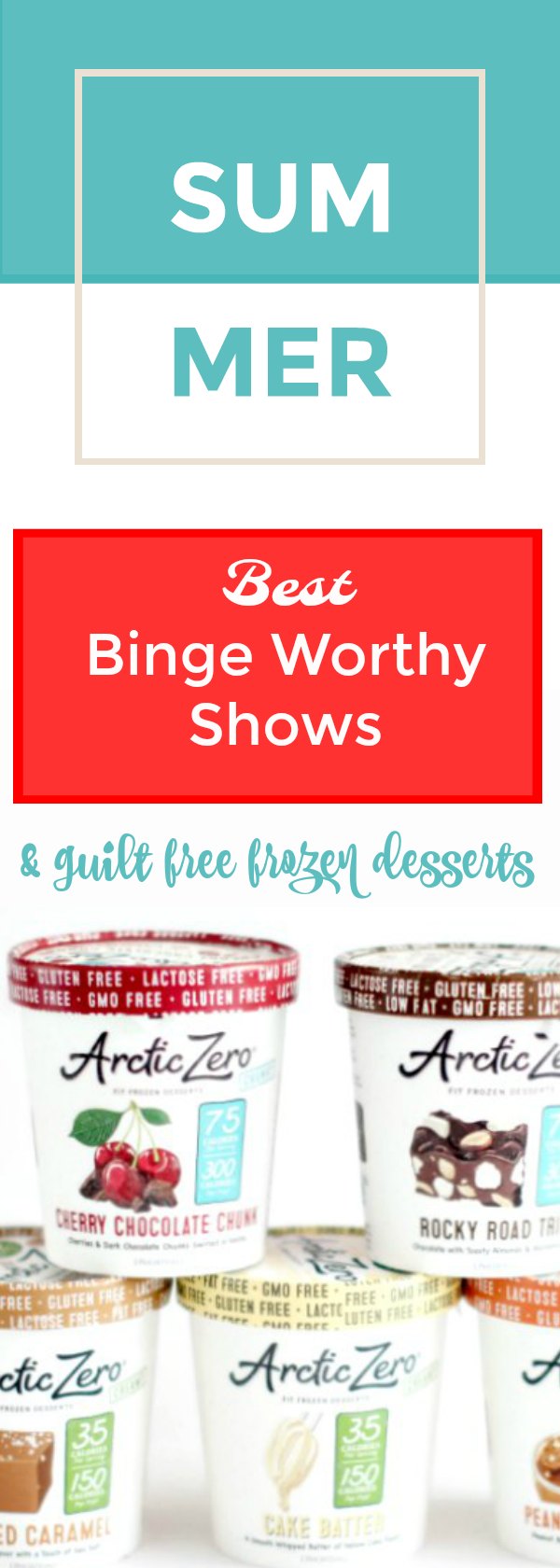 Summer Binge Worthy Shows and Guilt Free Frozen Treats