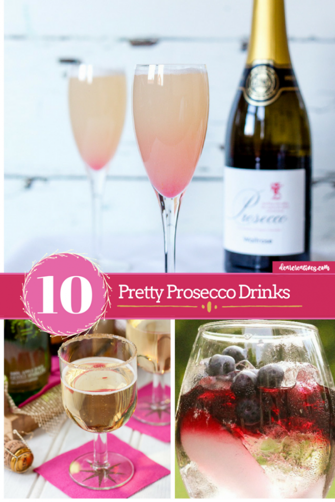 Party Drinks 10 Pretty Prosecco Drinks #cocktailrecipes #proseccodrinks #partydrinktips DearCreatives.com