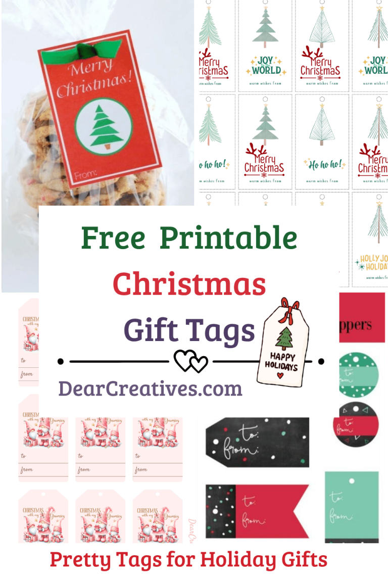 Collage of free printable Christmas gift tags featuring Dear Creatives holiday sayings, Christmas trees, cute characters, vintage designs, and modern tags for gifts.