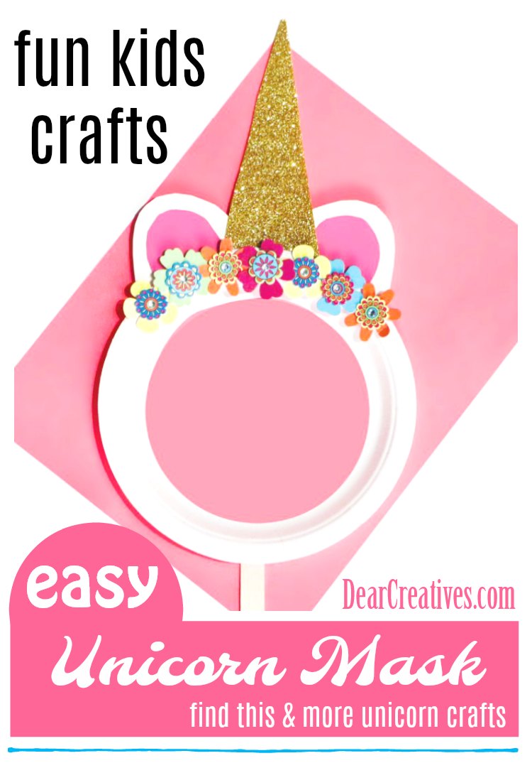 https://www.dearcreatives.com/wp-content/uploads/2018/04/Are-you-looking-for-crafts-for-kids-We-have-a-fun-kids-craft-using-a-paper-plate.-Make-this-easy-paper-plate-unicorn-mask.-See-how-easy-it-is-to-make-at-DearCreatives.com_.jpg