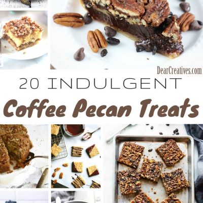20+ Easy Pecan Desserts, and Coffee Pecan Treat Recipes