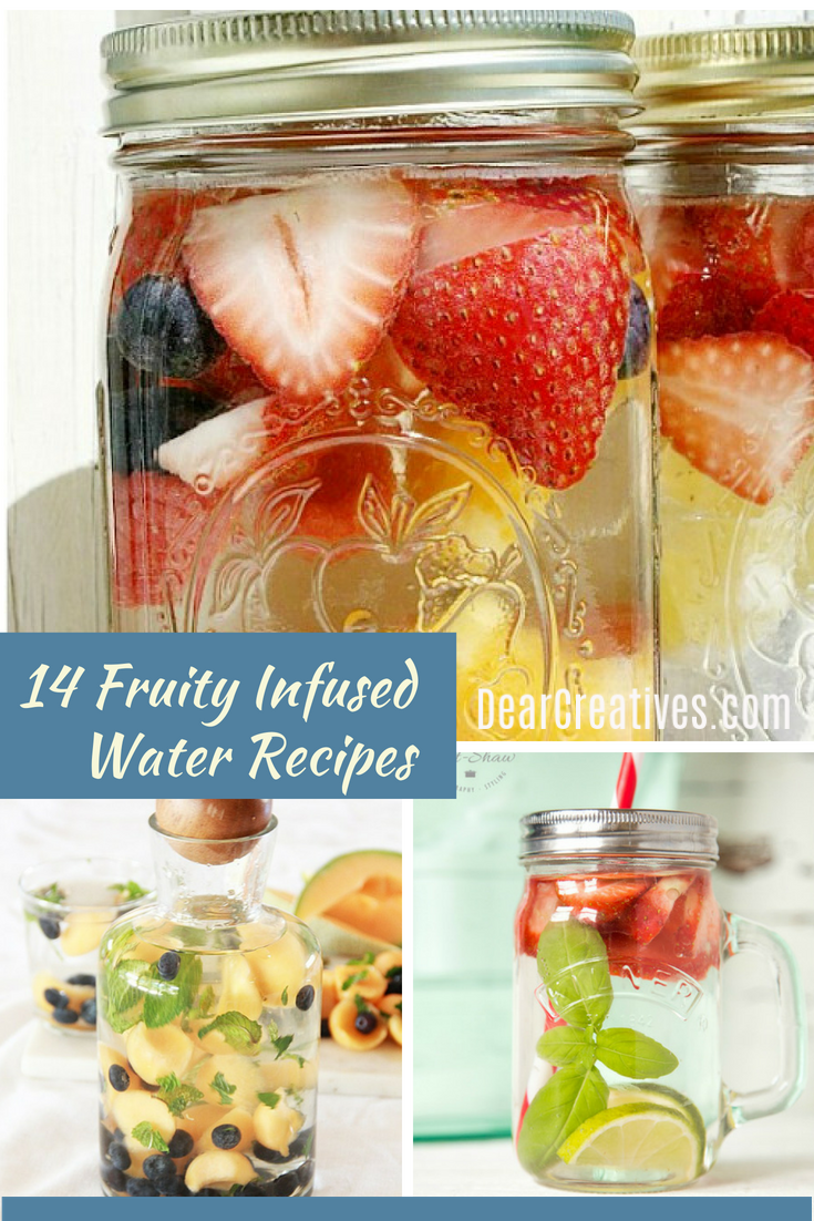 14 Fruit Infused Water Recipes Enjoy these drink recipes anytime of year or use for non alcoholic party drinks. DearCreatives.com #drinkrecipes