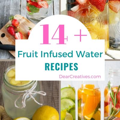 Fruit Infused Water Recipes - Grab recipes and ideas for making fruit infused waters at home! Use for drinking water daily or brunches, celebrations... DearCreatives.com