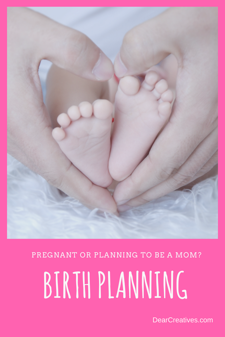 Have a Birth Plan! Choices Matter Planning for Childbirth