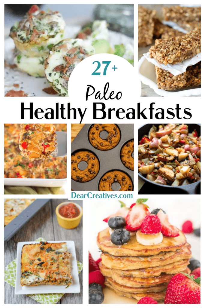 https://www.dearcreatives.com/wp-content/uploads/2018/08/27-Paleo-Breakfast-Recipes-Healthy-breakfast-ideas-you-can-make-any-day-of-the-week-DearCreatives.com--683x1024.png