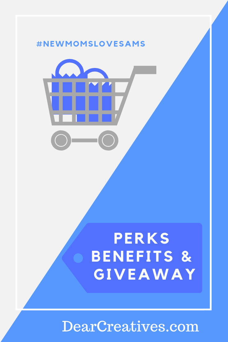 Are you a mom or new mom_ Find out why #NewMomsLoveSams Perks, Benefits and Giveaway. #saving #shopping #momlife #budgetfriendly #perks #coupons #sponsored