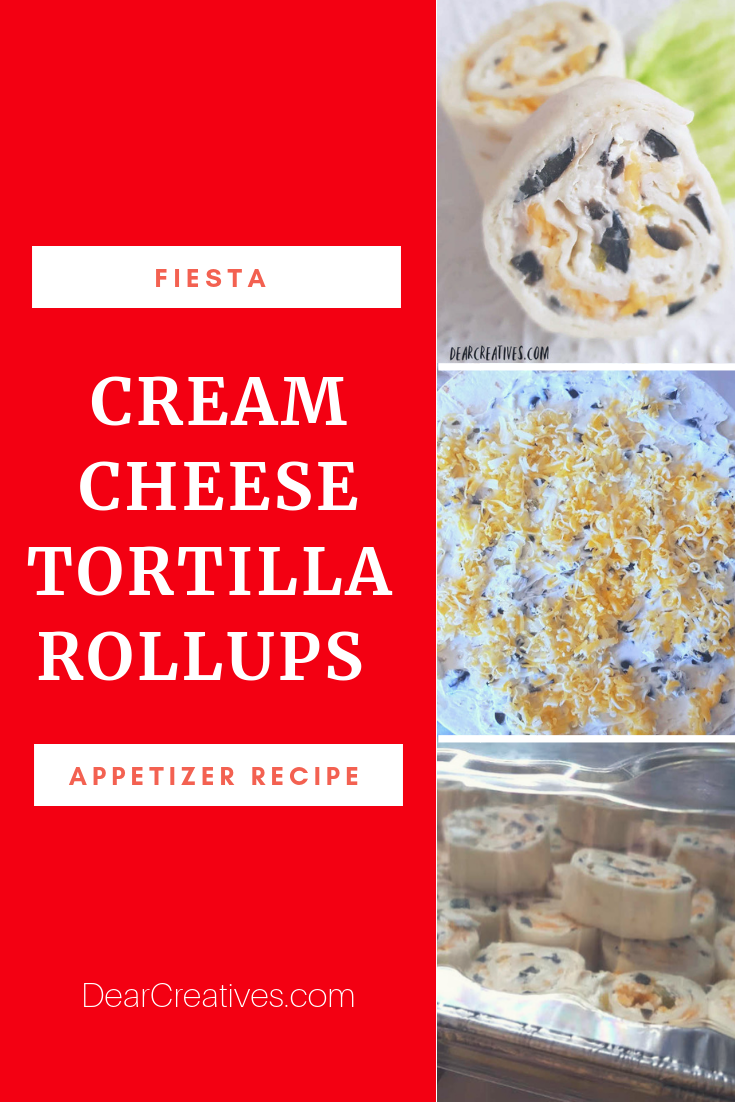 Fiesta Cream Cheese Tortilla Roll Ups