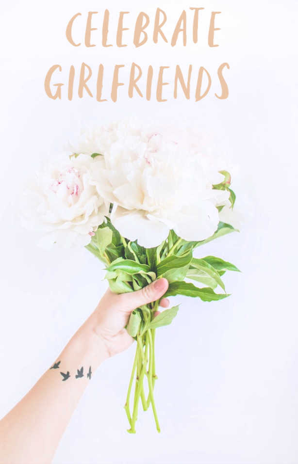 Celebrate your girlfriends, the girls who always have your back and support you! - galentines day. DearCreatives.com #celebrate #girlfriends #galentinesday #dearcreatives