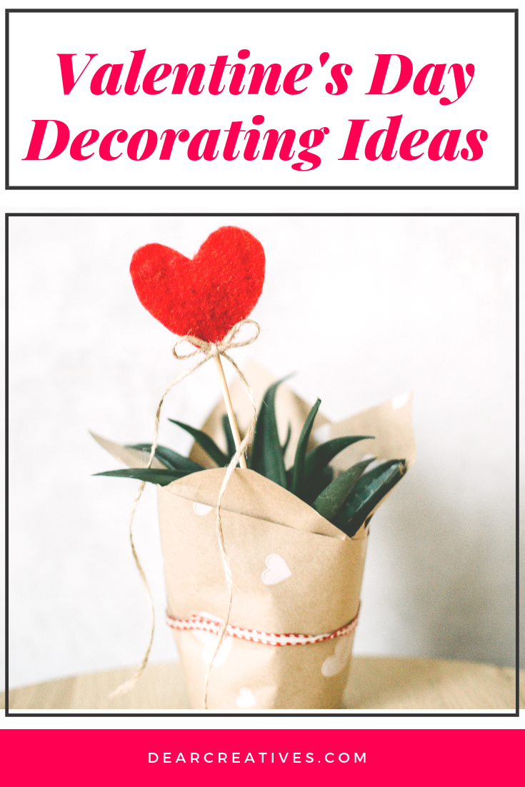9 Easy Ways To Decorate For Valentine’s Day