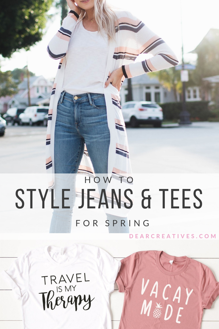 Casual Chic Outfit Ideas - how to style jeans and tee shirts to create a more chic look for everyday. DearCreatives.com #fashions #women #clothing #style #clothing #outfitideas #casualchic #dearcreatives